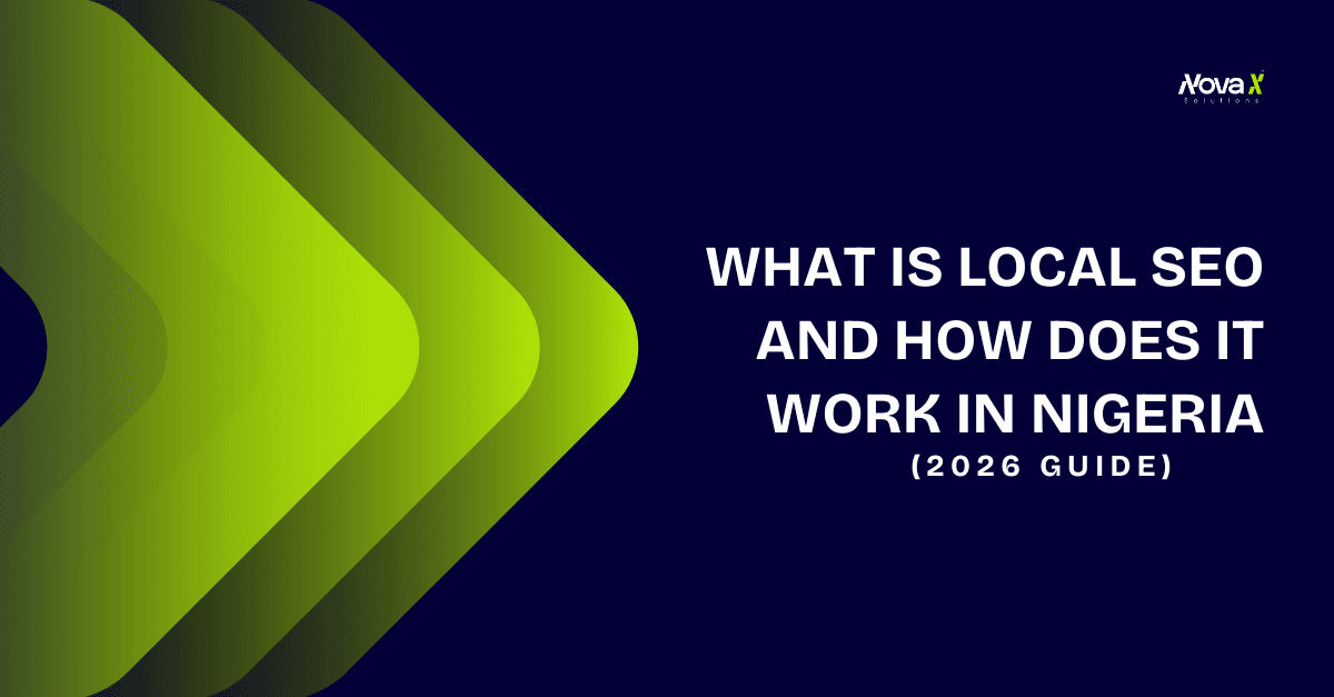 What Is Local SEO and How Does It Work in Nigeria? (2026 Guide)